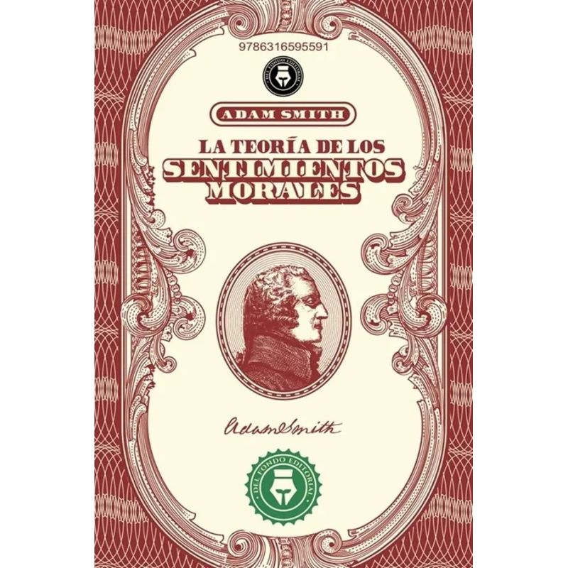 TEORIA DE LOS SENTIMIENTOS MORALES, LA (Nuevo)