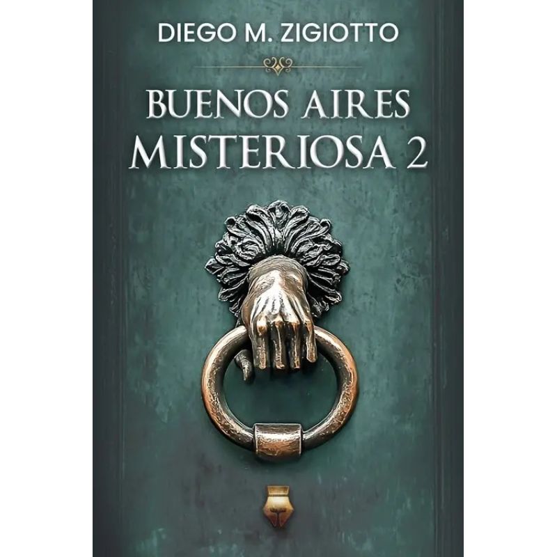 BUENOS AIRES MISTERIOSA 2 (Nuevo)