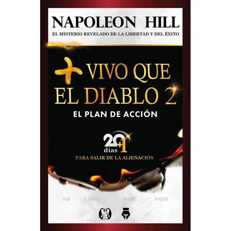 MAS VIVO QUE EL DIABLO 2 - EL PLAN DE ACCION (Nuevo)