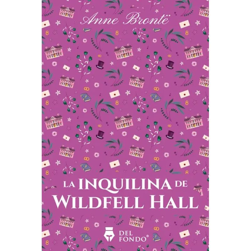 INQUILINA DE WILDFELL HALL, LA (Nuevo)