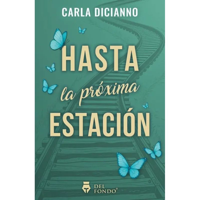 HASTA LA PROXIMA ESTACION (Nuevo)