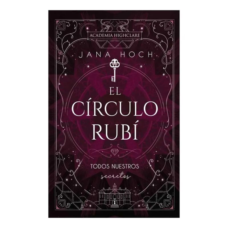 CIRCULO RUBI, EL - TODOS NUESTROS SECRETOS - EL CIRCULO RUBI 1 (Nuevo)