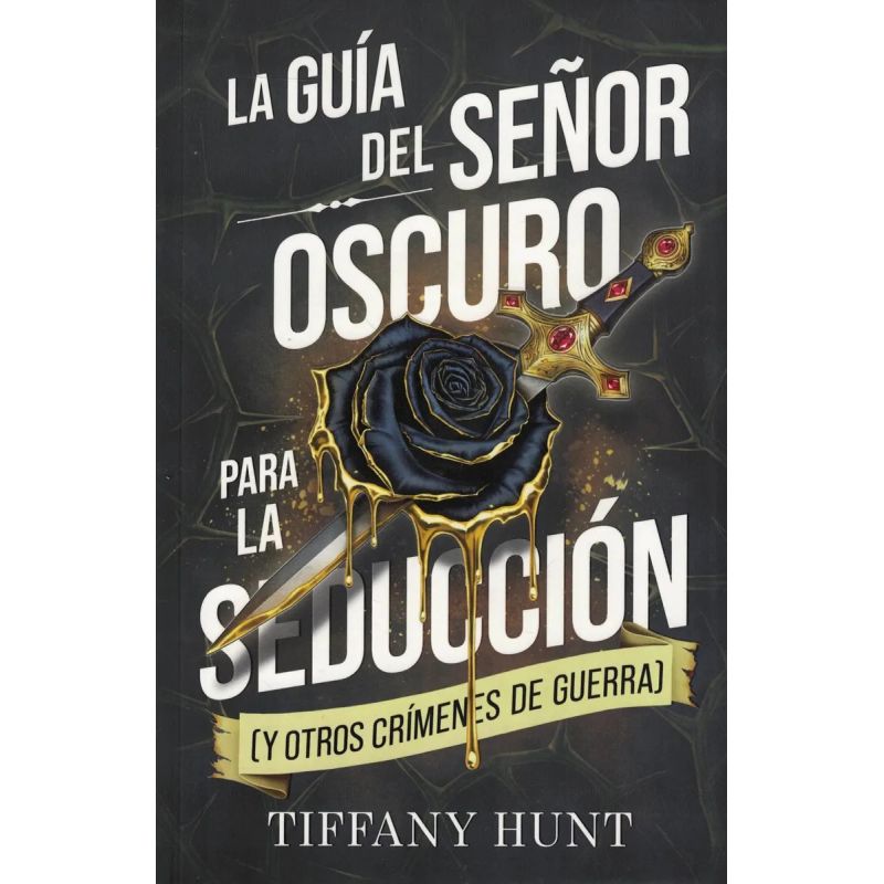 GUIA DEL SEÑOR OSCURO PARA LA SEDUCCION (Y OTROS CRIMENES DE GUERRA), LA - GUIAS PARA EL AMOR Y LA MALDAD 1 (Nuevo) - Miniatura 2