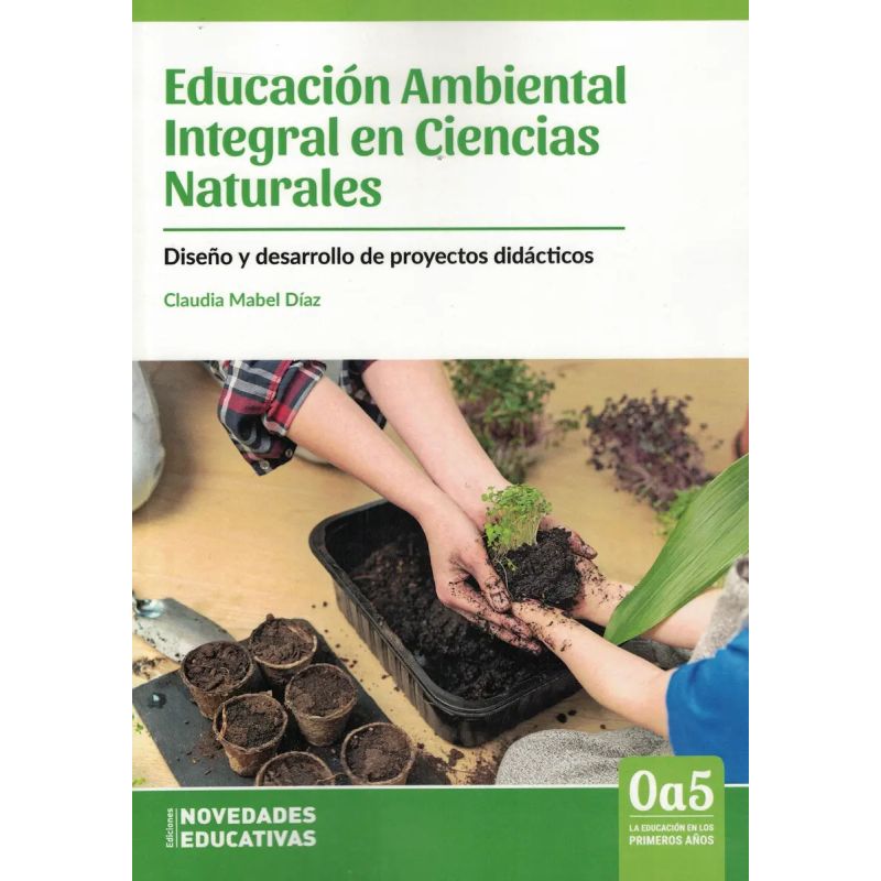 EDUCACION AMBIENTAL INTEGRAL EN CIENCIAS NATURALES (Nuevo)