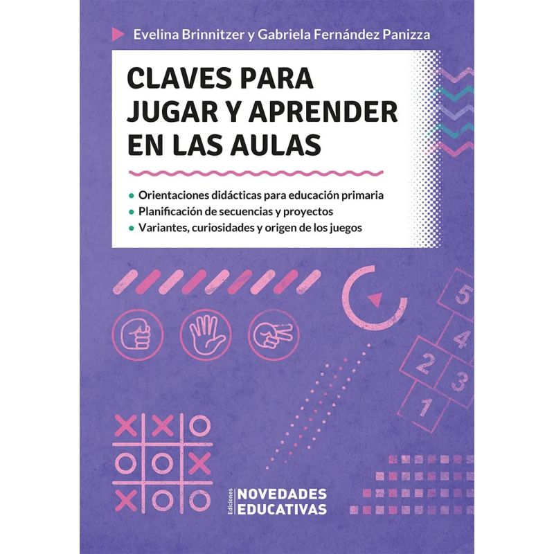 CLAVES PARA JUGAR Y APRENDER EN LAS AULAS (Nuevo)