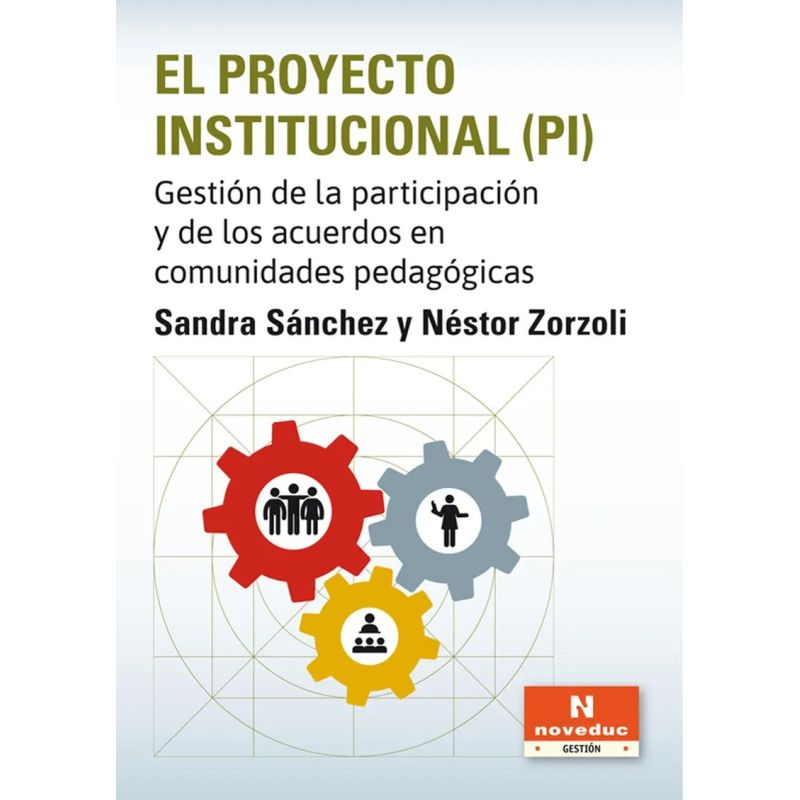 PROYECTO INSTITUCIONAL (PI), EL (Nuevo) - Miniatura 3