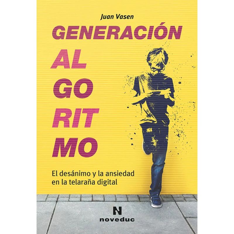 GENERACION ALGORITMO - EL DESANIMO Y LA ANSIEDAD EN LA TELARAÑA DIGITAL (Nuevo)