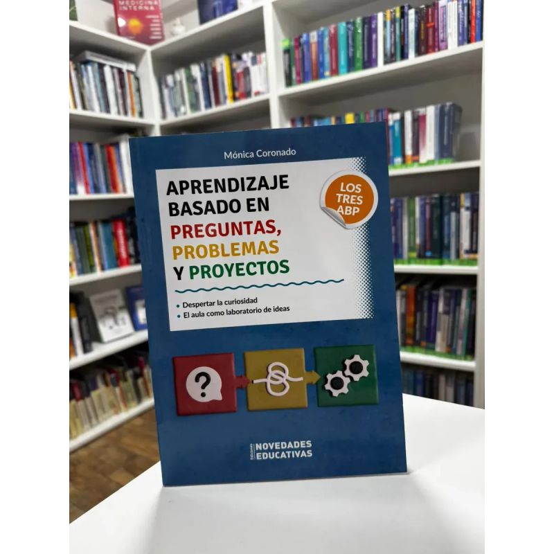 APRENDIZAJE BASADO EN PREGUNTAS, PROBLEMAS Y PROYECTOS - LOS TRES ABP (Nuevo) - Miniatura 2