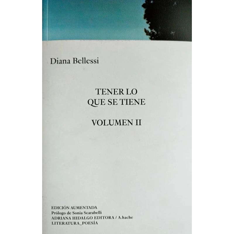 TENER LO QUE SE TIENE - VOL. 2 - ED. AUMENTADA (Nuevo)