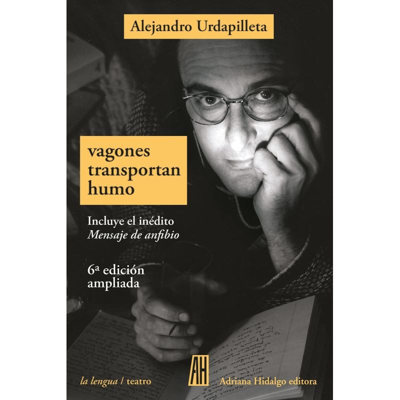 VAGONES TRANSPORTAN HUMO - 6/ED. - ED. AMPLIADA (Nuevo)