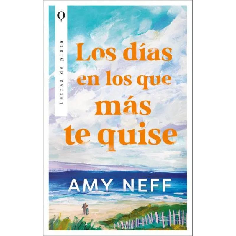 DIAS EN LOS QUE MAS TE QUISE, LOS (Nuevo)