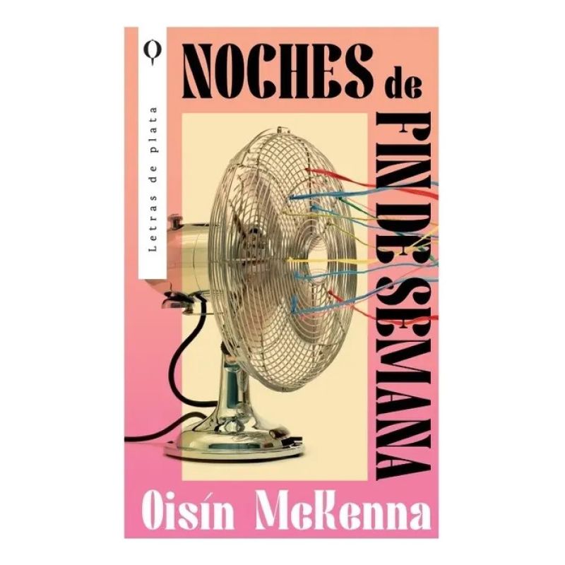 NOCHES DE FIN DE SEMANA (Nuevo)