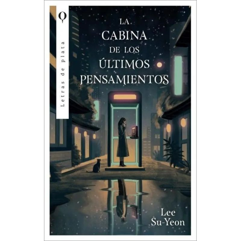 CABINA DE LOS ULTIMOS PENSAMIENTOS, LA (Nuevo)