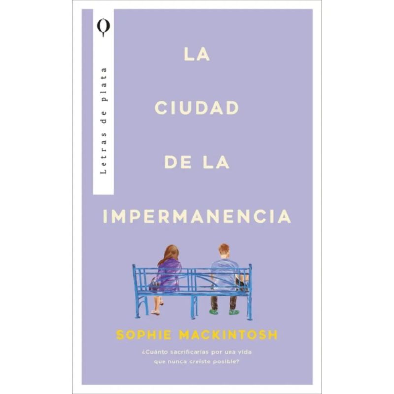 CIUDAD DE LA IMPERMANENCIA, LA (Nuevo)
