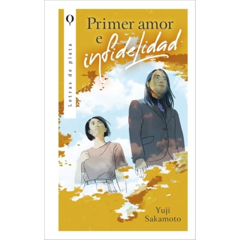PRIMER AMOR E INFIDELIDAD (Nuevo)
