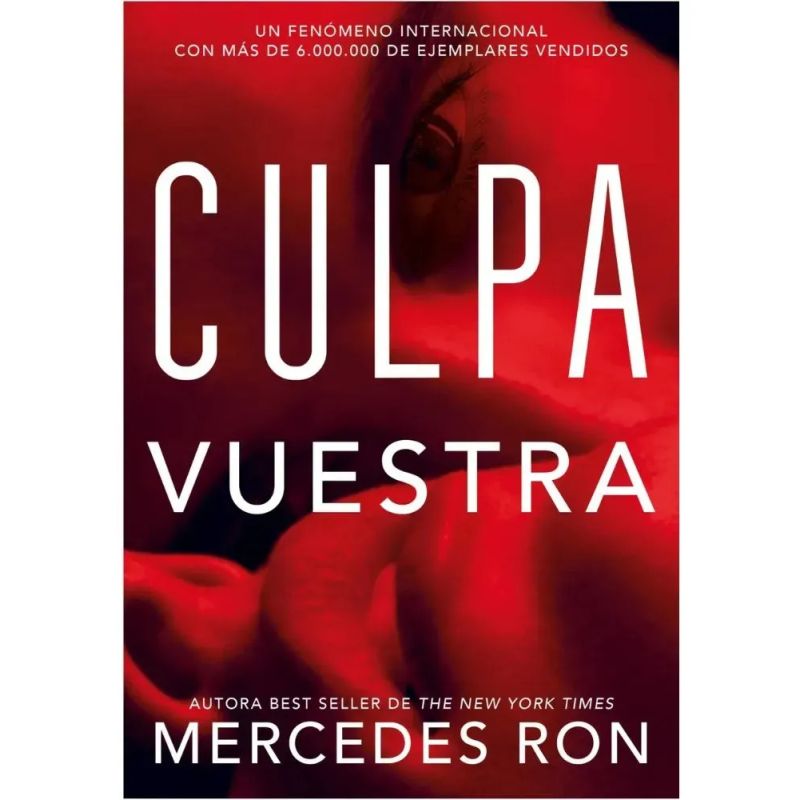 CULPA VUESTRA - CULPABLES 4  - WATTPAD (Nuevo)