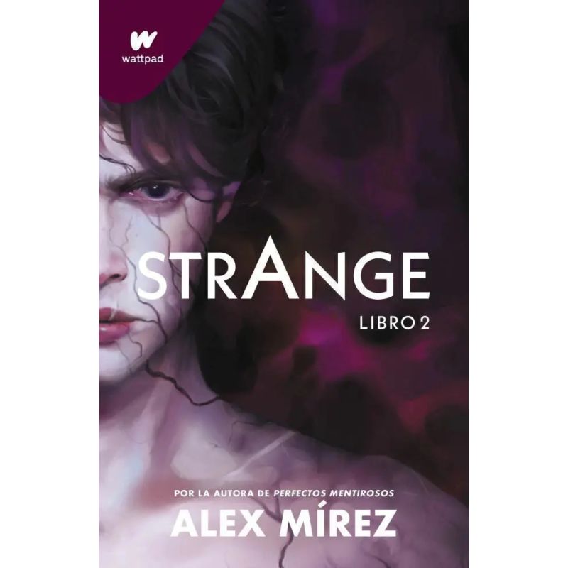 STRANGE - LIBRO 2 - WATTPAD (Nuevo)