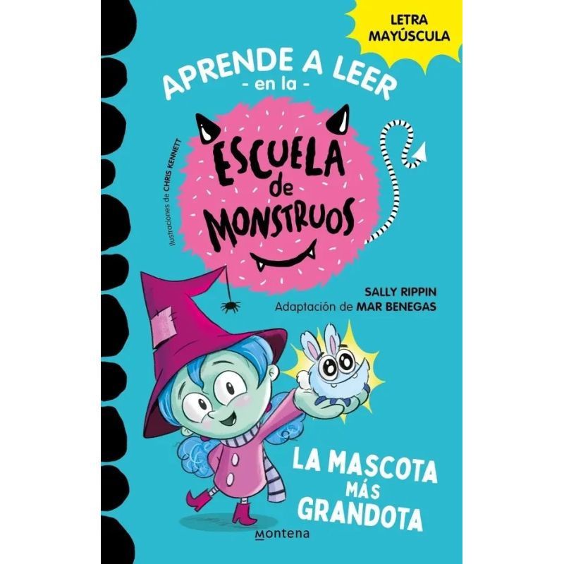 MASCOTA MAS GRANDOTA, LA - APRENDE A LEER EN LA ESCUELA DE MONSTRUOS 1 - MAYUSCULA (Nuevo)