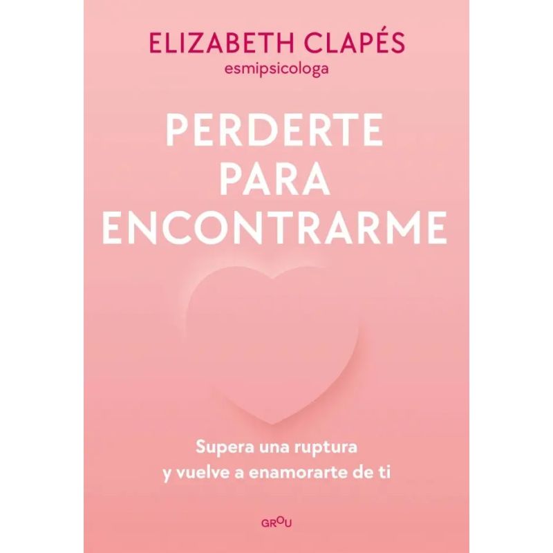 PERDERTE PARA ENCONTRARME (Nuevo)