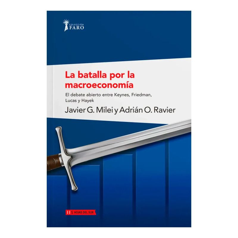 BATALLA POR LA MACROECONOMIA, LA (Nuevo)