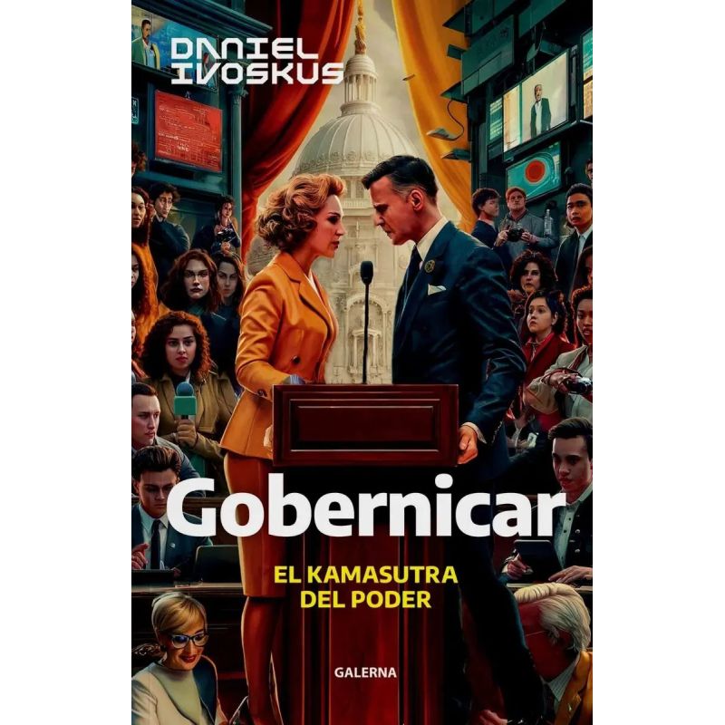 GOBERNICAR - EL KAMASUTRA DEL PODER (Nuevo)