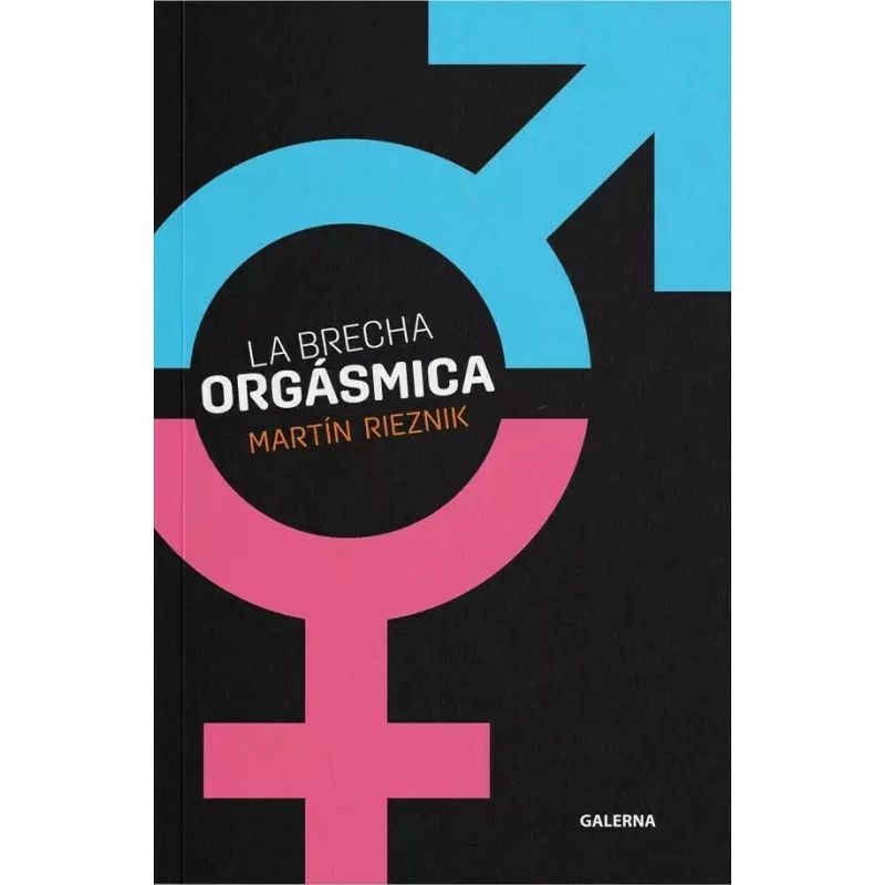 BRECHA ORGASMICA, LA (Nuevo)