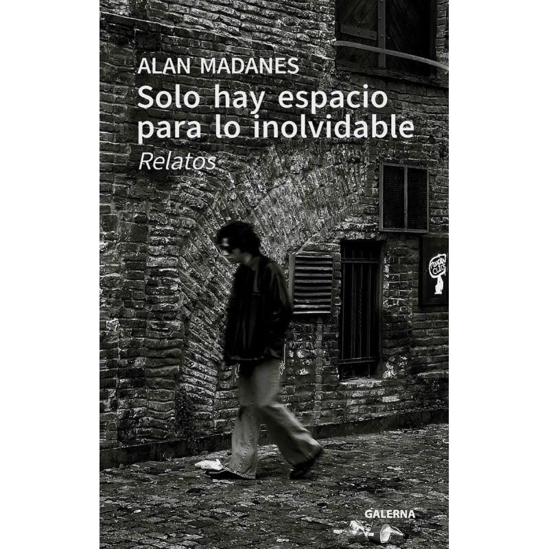 SOLO HAY ESPACIO PARA LO INOLVIDABLE (Nuevo)
