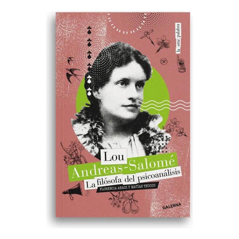LOU ANDREAS-SALOME - LA FILOSOFA DEL PSICOANALISIS (Nuevo)