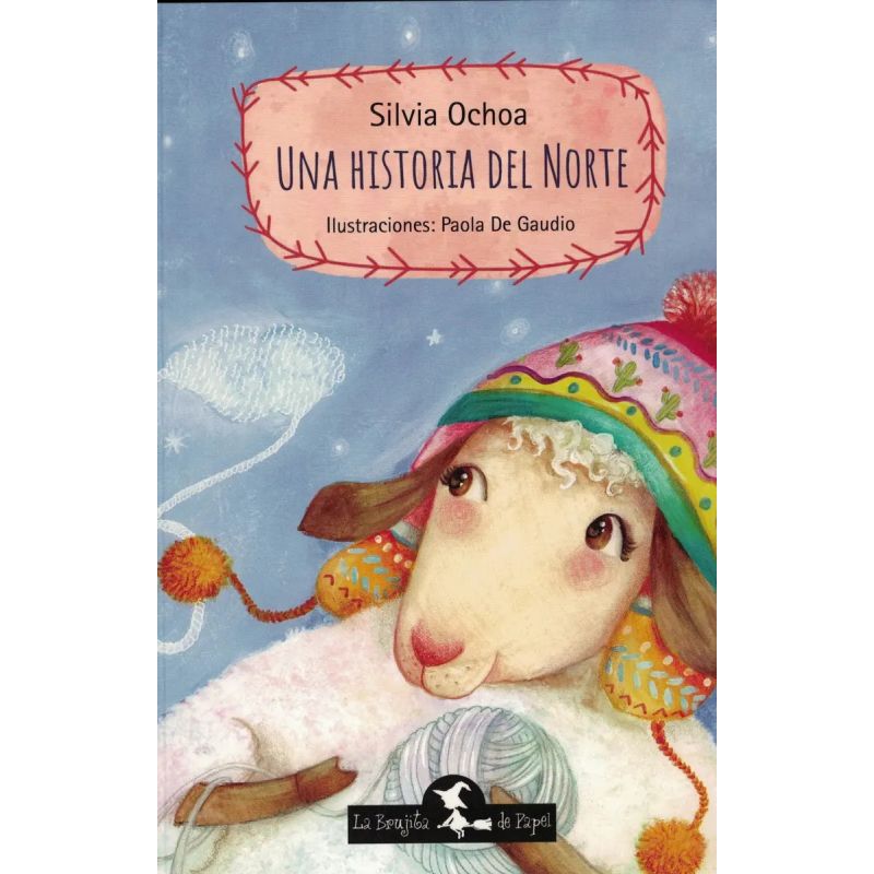 UNA HISTORIA DEL NORTE (Nuevo)