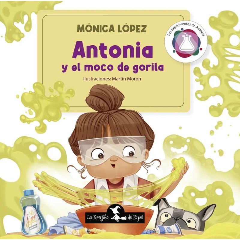 ANTONIA Y EL MOCO DE GORILA (Nuevo)