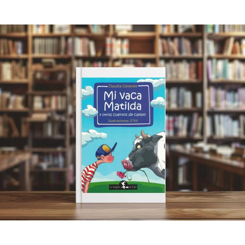 MI VACA MATILDA Y OTROS CUENTOS DE CAMPO (Nuevo) - Miniatura 2
