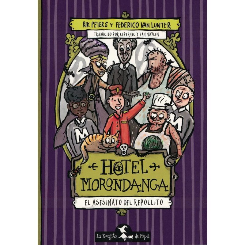 HOTEL MORONDANGA - EL ASESINO DEL REPOLLITO (Nuevo)