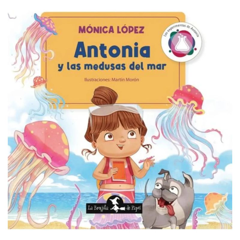 ANTONIA Y LAS MEDUSAS DEL MAR - IMPRENTA MAYUSCULA (Nuevo)