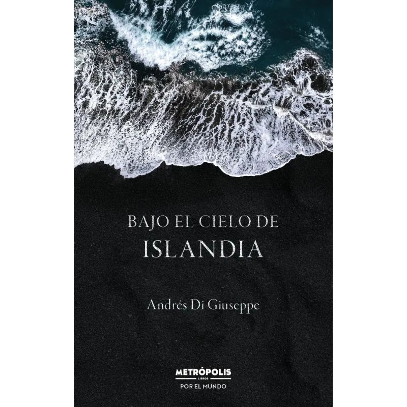 BAJO EL CIELO DE ISLANDIA (Nuevo)