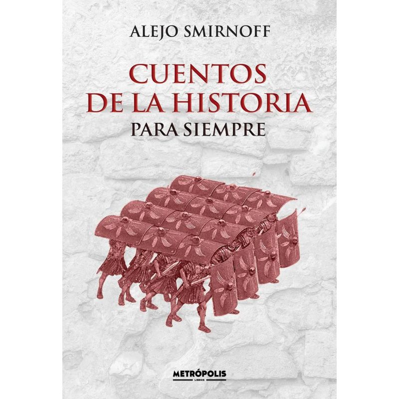 CUENTOS DE LA HISTORIA PARA SIEMPRE (Nuevo)