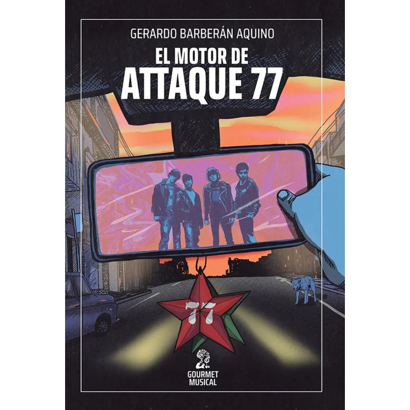 MOTOR DE ATTAQUE 77, EL (Nuevo)