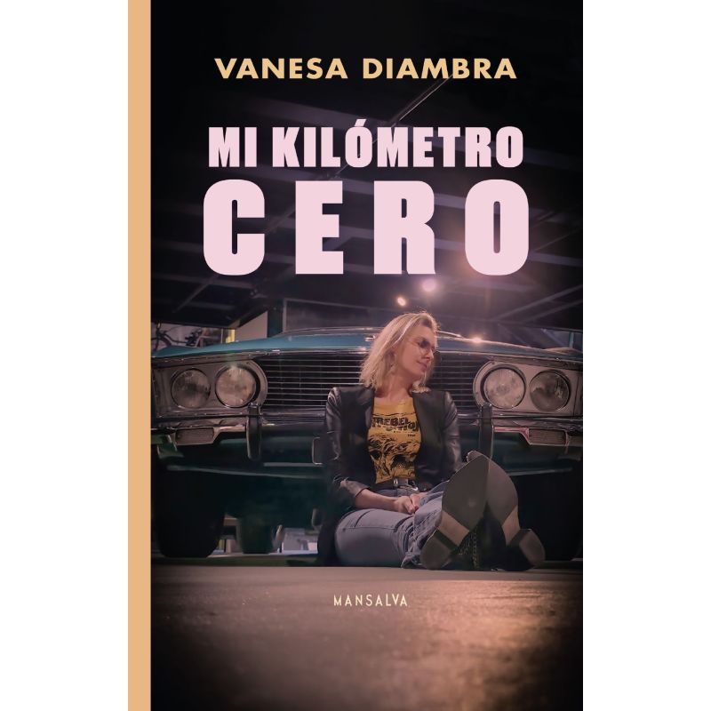 MI KILOMETRO CERO (Nuevo)