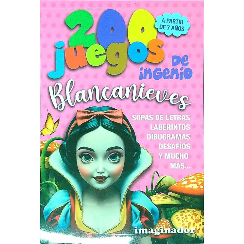 200 JUEGOS DE INGENIO BLANCANIEVES (Nuevo)
