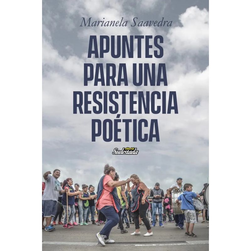 APUNTES PARA UNA RESISTENCIA POETICA (Nuevo)