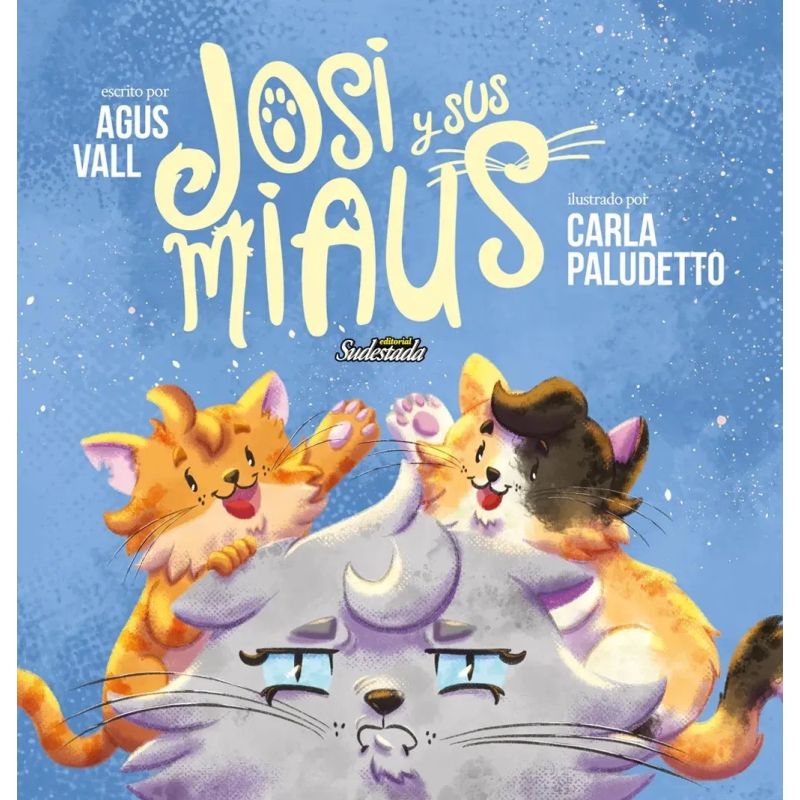 JOSI Y SUS MIAUS (Nuevo)
