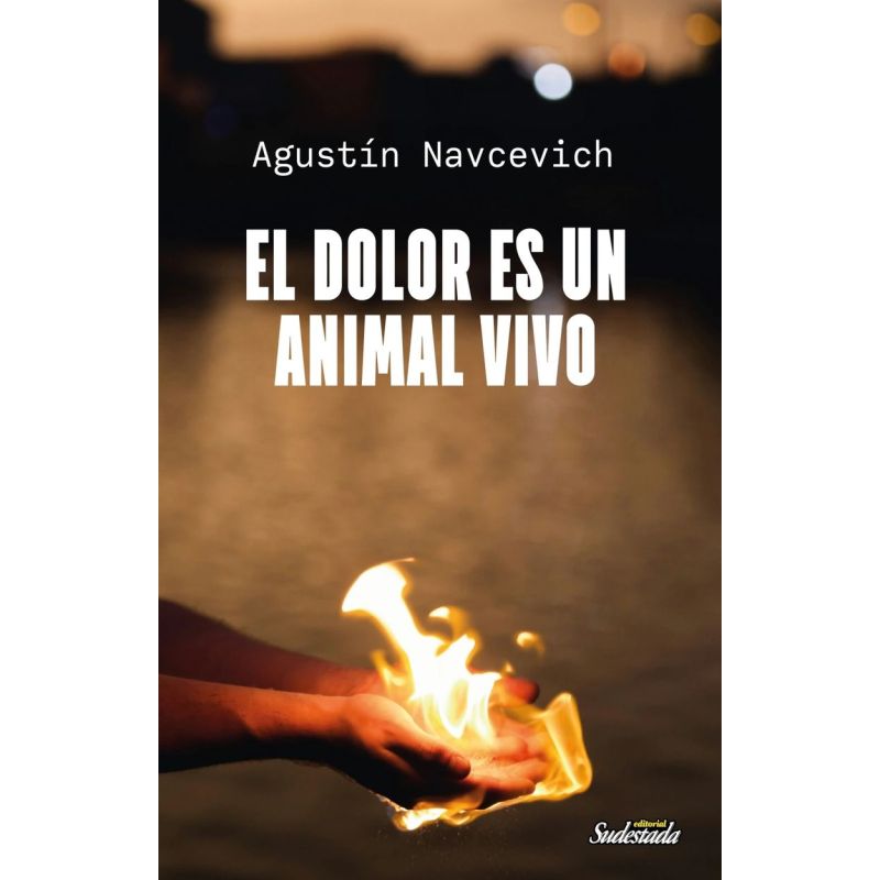 DOLOR ES UN ANIMAL VIVO, EL (Nuevo)