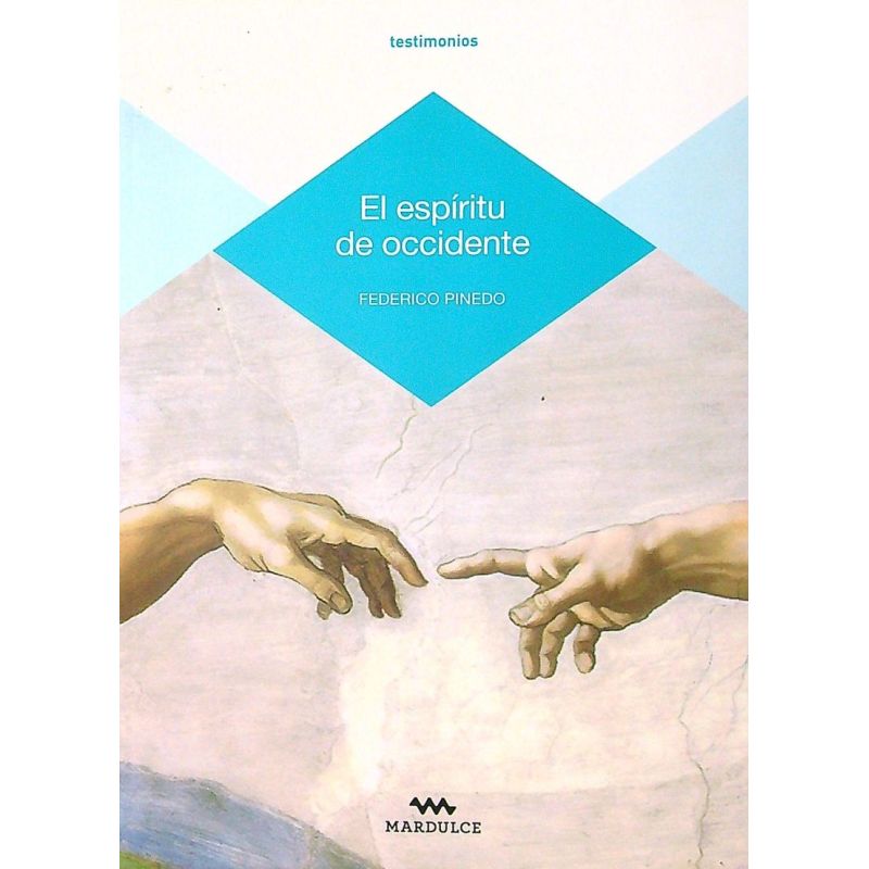 ESPIRITU DE OCCIDENTE, EL (Nuevo)