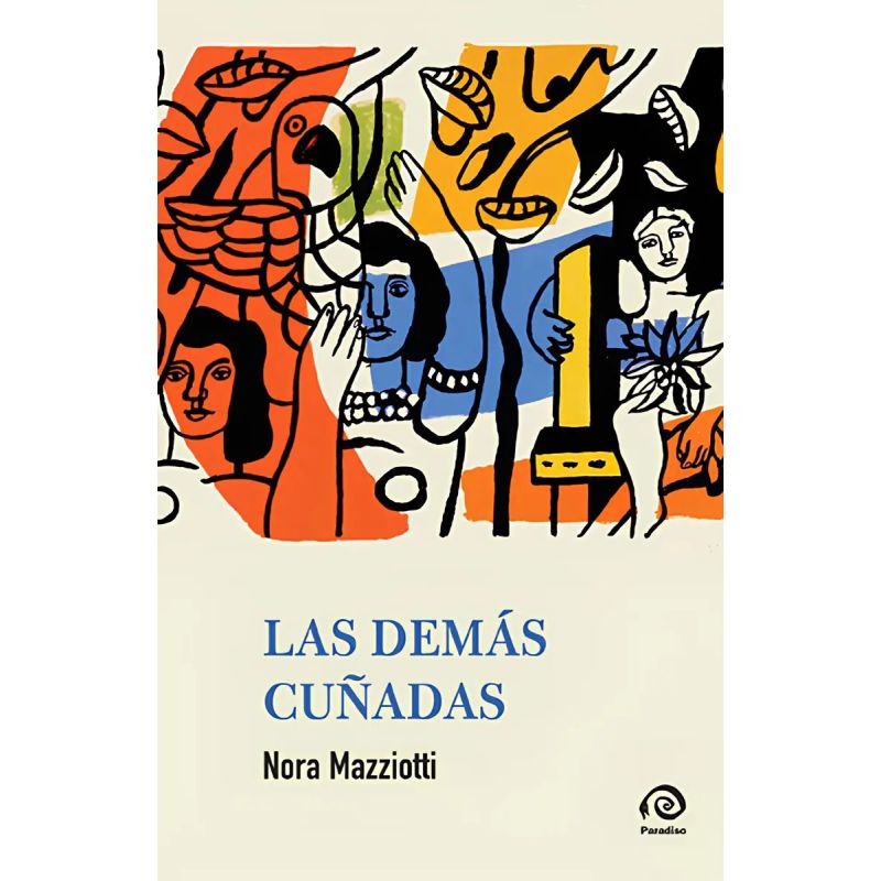 DEMAS CUÑADAS, LAS (Nuevo)