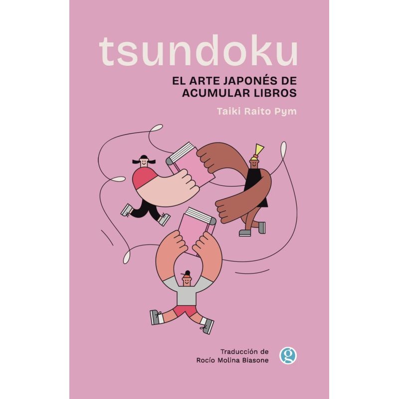 TSUNDOKU - EL ARTE JAPONES DE ACUMULAR LIBROS (Nuevo)