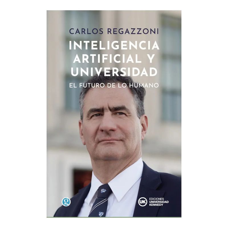 INTELIGENCIA ARTIFICIAL Y UNIVERSIDAD - EL FUTURO DE LO HUMANO (Nuevo)