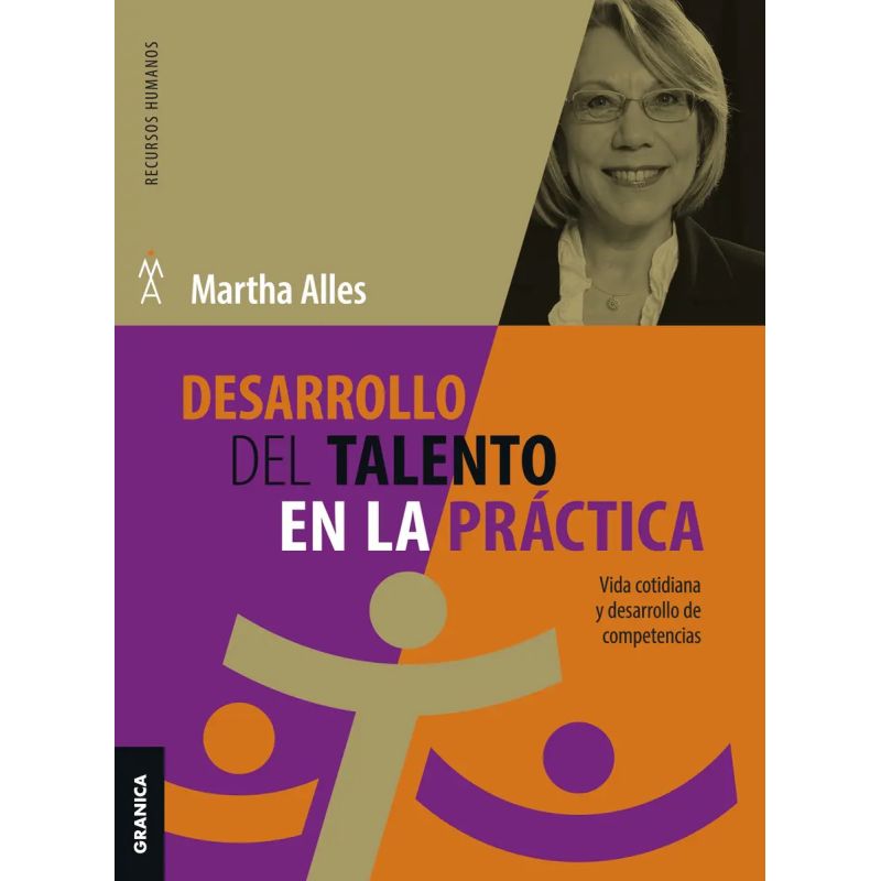 DESARROLLO DEL TALENTO EN LA PRACTICA - VIDA COTIDIANA Y DESARROLLO DE COMPETENCIAS (Nuevo)