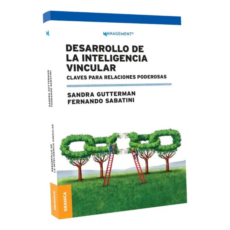 DESARROLLO DE LA INTELIGENCIA VINCULAR - CLAVES PARA RELACIONES PODEROSAS (Nuevo)
