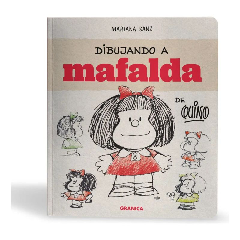 DIBUJANDO A MAFALDA - QUINO (Nuevo)
