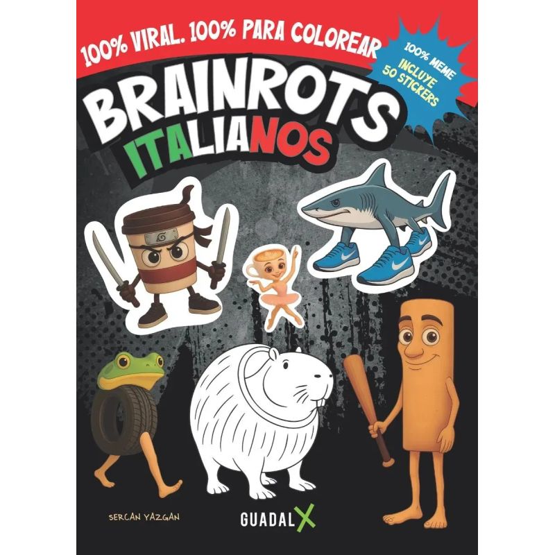 BRAINROTS ITALIANOS PARA COLOREAR - LIBRO + STICKERS (Nuevo)