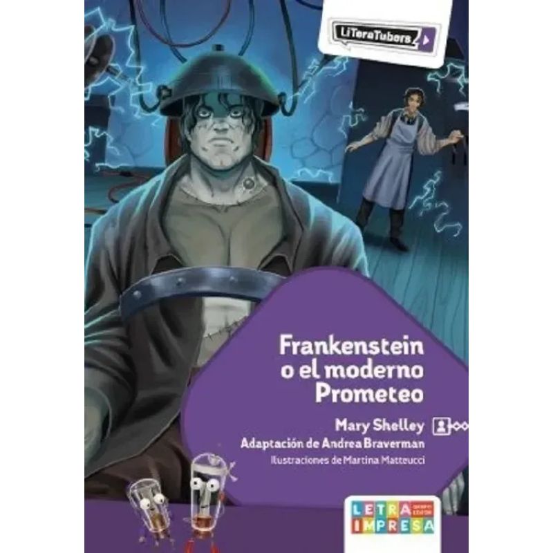 FRANKENSTEIN O EL MODERNO PROMETEO - LITERATUBERS
